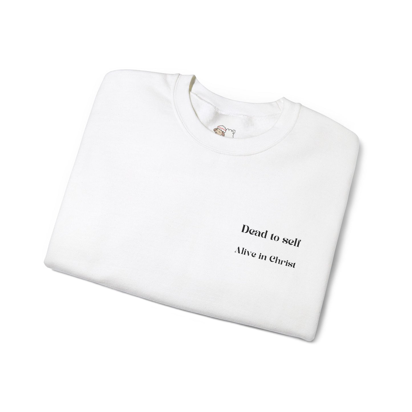 'Dead to Self' Embroidered Text - Scripture Inspired Crewneck Sweatshirt