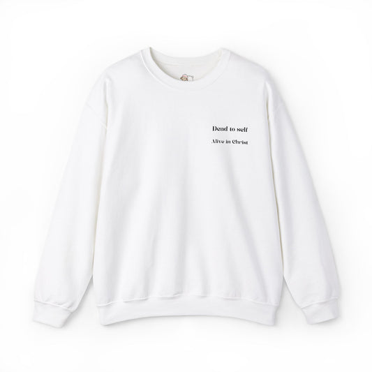 'Dead to Self' Embroidered Text - Scripture Inspired Crewneck Sweatshirt